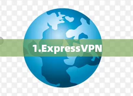 1.ExpressVPN